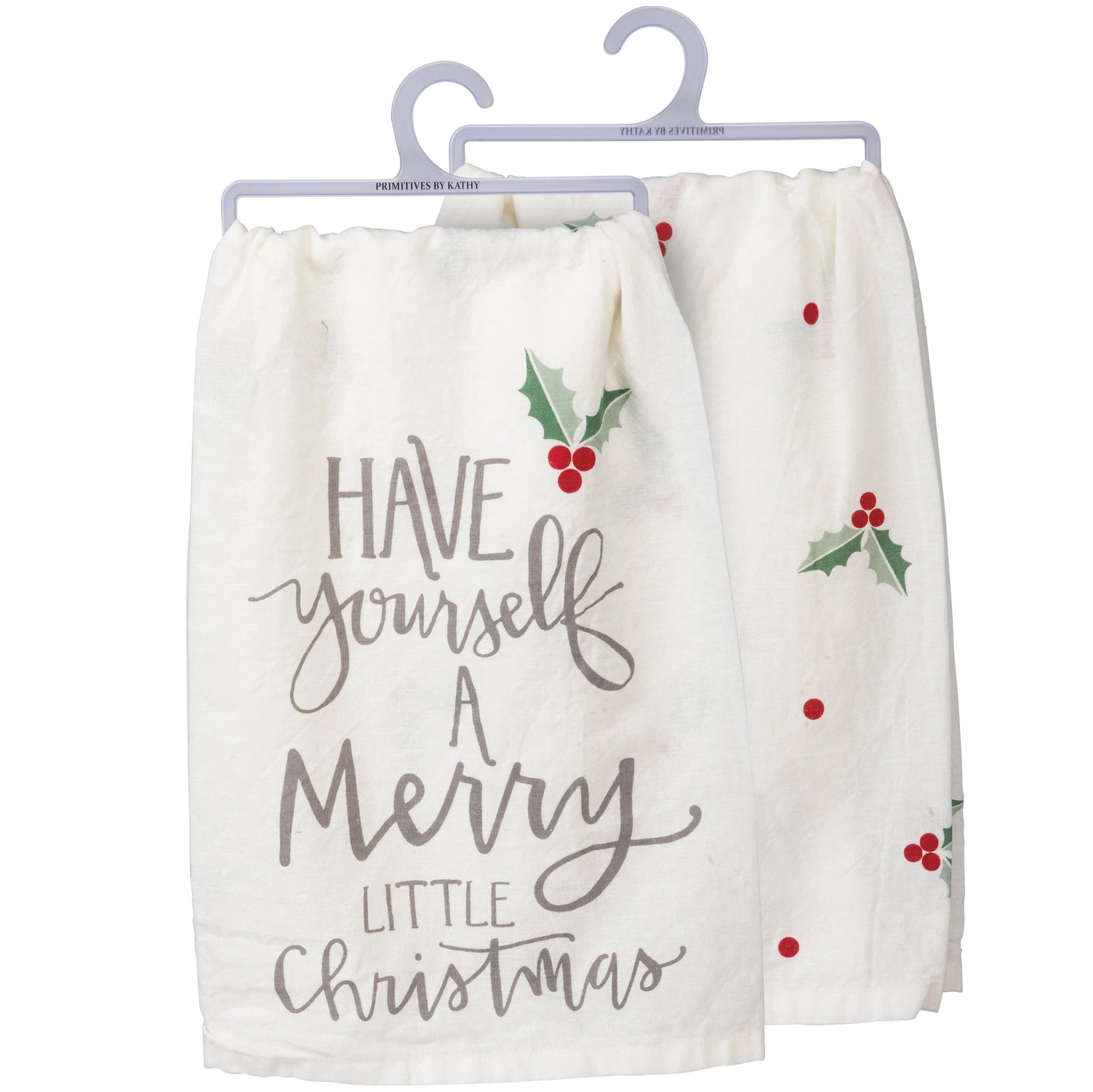 Have Yourself A Merry Christmas Holly Kitchen Towel