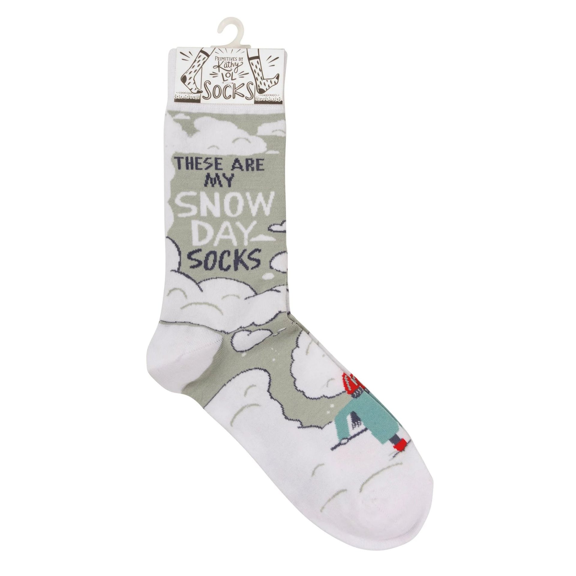 These Are My Snow Day Socks