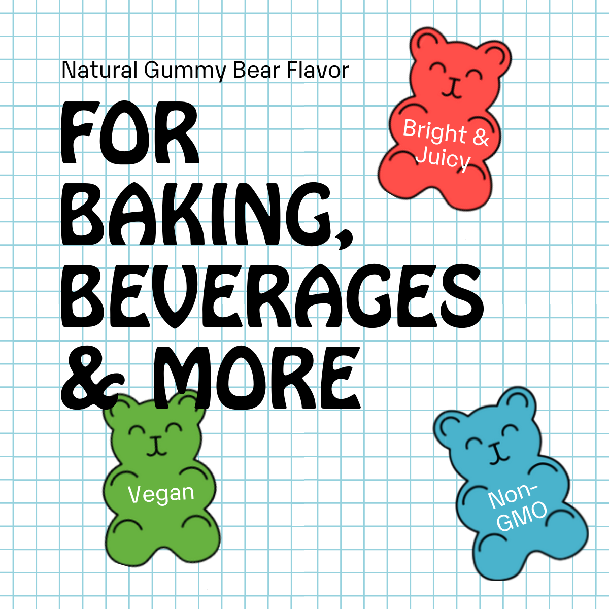 Non-GMO Flavorings: Gummy Bear