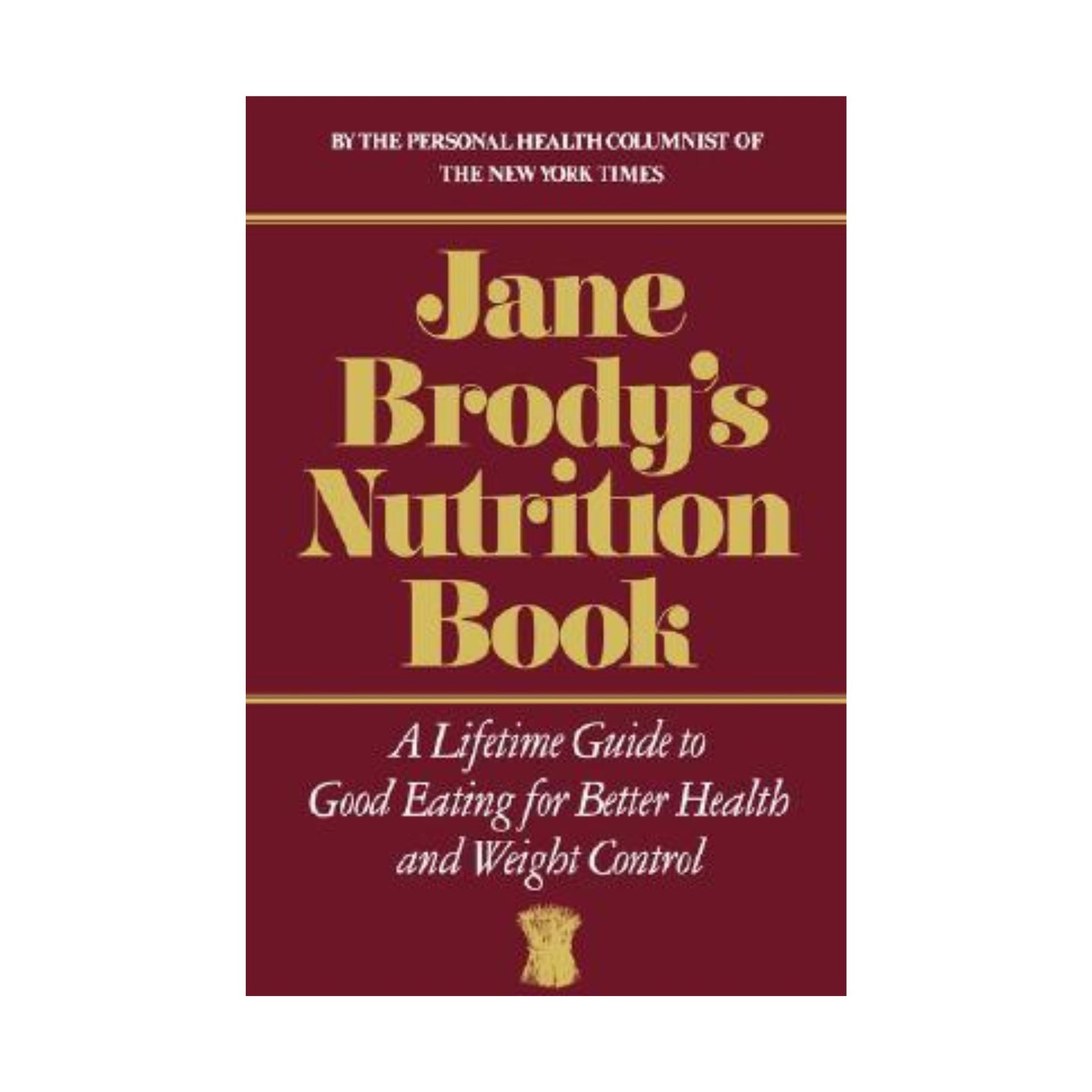 Cookbook Jane Brody'S Nutrition (dis)
