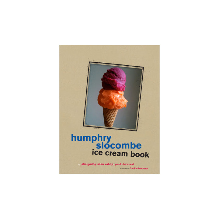 Cookbook Humphry Slocombe Ice Cream