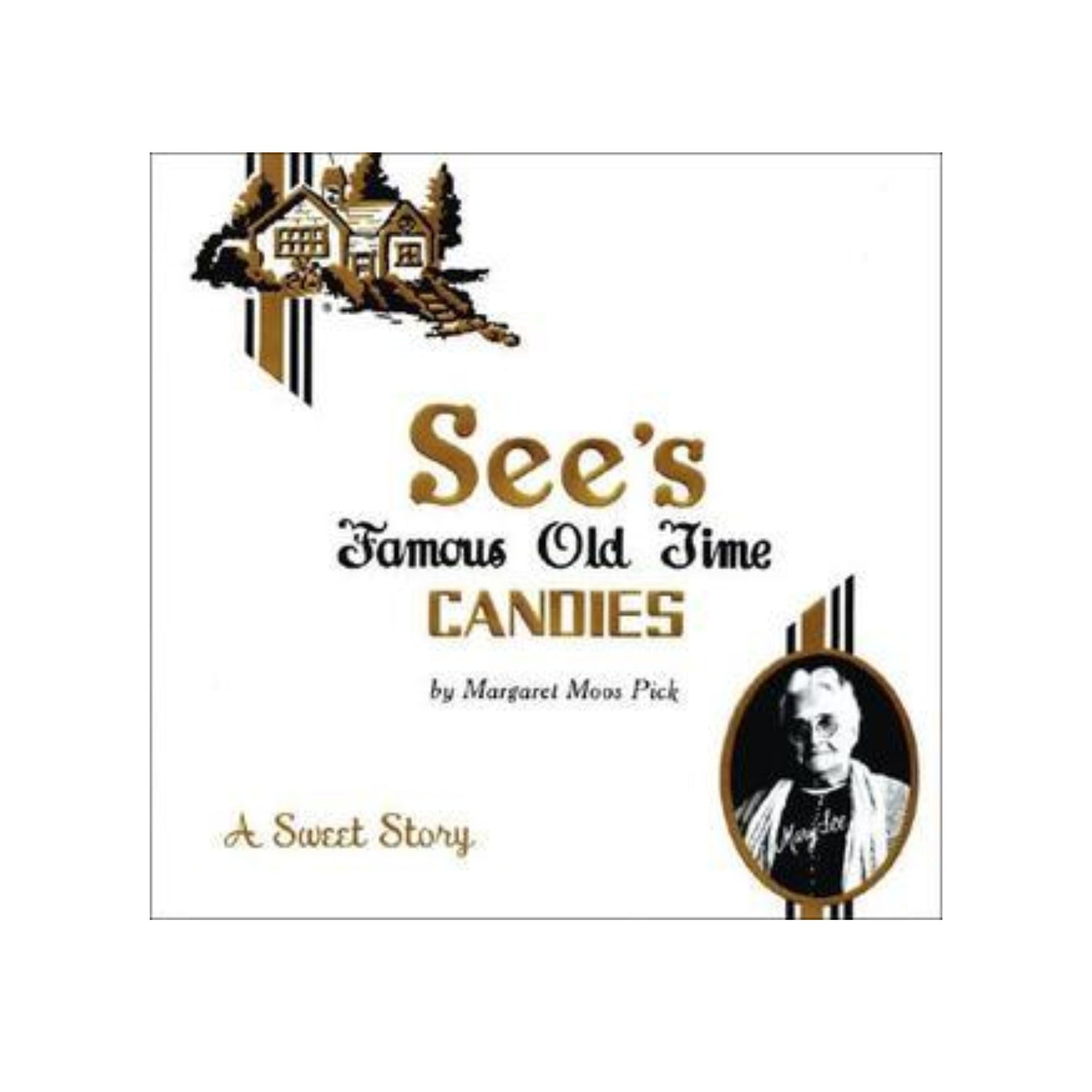 Cookbook See'S Famous Old Time Candies: A Sweet Story