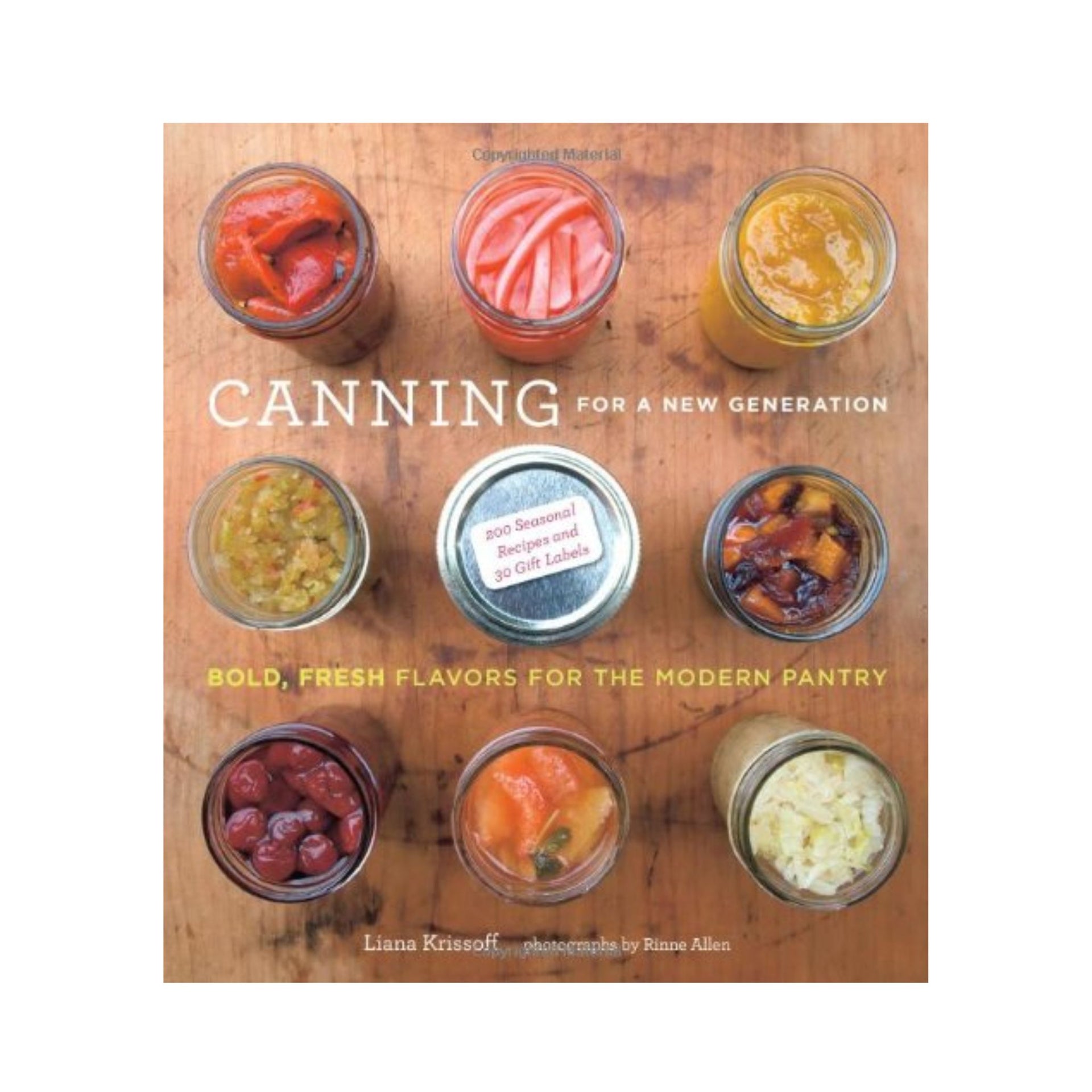 Cookbook Canning For A New Gener