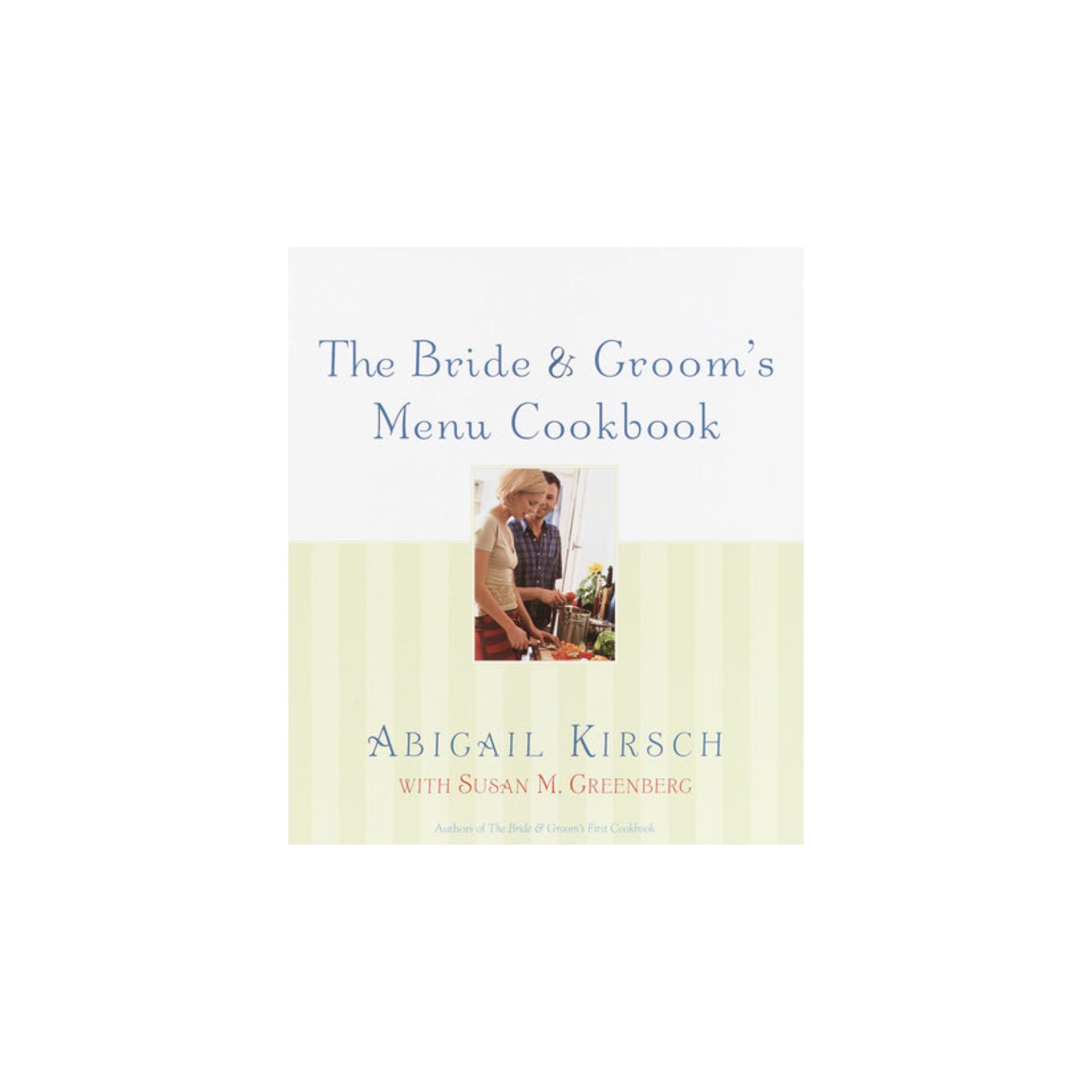 Cookbook The Bride & Groom'S Menu Cookbook