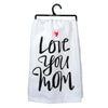 Kitchen Towel Love You Mom