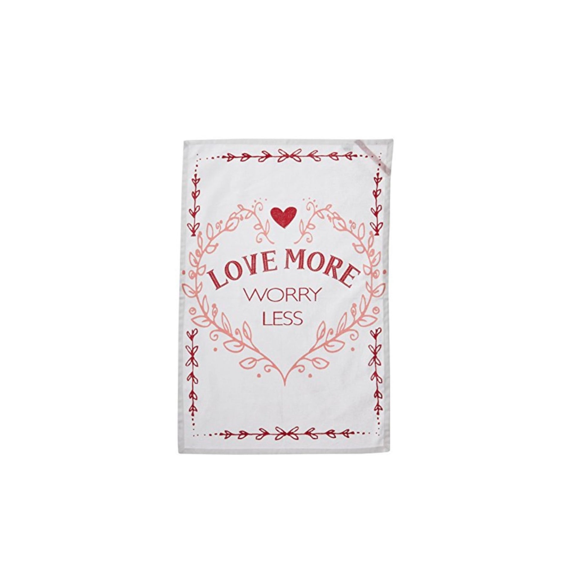 Dish Towel Love More Worry Less