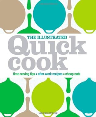 Cookbook The Illustrated Quick Cook