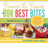 Cookbook Savoring The Seasons With Our Best Bites
