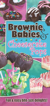 Cookbook Brownie Babies And Cheesecake Pops