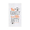Batty Family Flour Sack Kitchen Towel