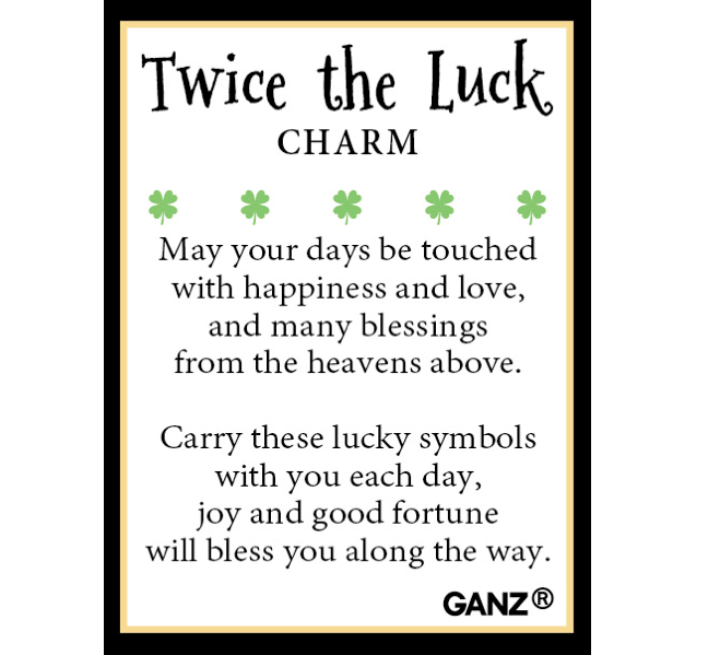 Card with 'Twice the Luck Charm' text and clover symbols, featuring GANZ branding.