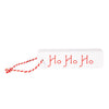 White sign with red 'Ho Ho Ho' text and red string on a white background