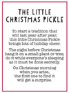 The Little Christmas Pickle Ornamnent