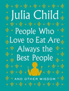 People Who Love To Eat